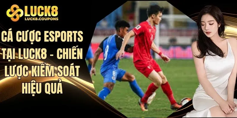 Cá cược Esports
